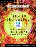 Cover: Fire in the Valley: The Making of the Personal Computer, Collector's Edition - McGraw-Hill Professional