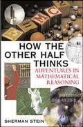 Cover: How the Other Half Thinks: Adventures in Mathematical Reasoning - McGraw-Hill Professional