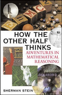 Enlarge image Cover: How the Other Half Thinks: Adventures in Mathematical Reasoning - McGraw-Hill Professional