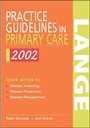 Cover: Practice Guidelines in Primary Care 2002 - McGraw-Hill Inc.,US