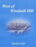 Cover: West of Windmill Hill - Arthur H.Stockwell Ltd