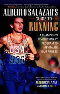 Enlarge image Cover: Alberto Salazar's Guide to Running - TAB Books Inc