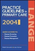 Cover: Current Practice Guidelines in Primary Care 2004 - Appleton & Lange