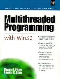 Enlarge image Cover: Multithreaded Programming with Win32 - Prentice Hall