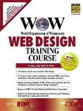 Cover: WOW Web Design Training Course - Prentice Hall