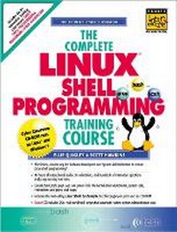 Enlarge image Cover: The Complete Linux Shell Programming Training Course - Prentice Hall