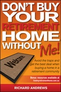 Cover: Don't Buy Your Retirement Home Without Me! - Wrightbooks