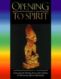 Cover: Opening to Spirit - Thorsons