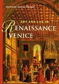 Cover: Art & Life in Renaissance Venice (Trade Version) - Prentice Hall