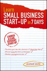 Abbildung von: Learn Small Business Startup in 7 Days - Wrightbooks