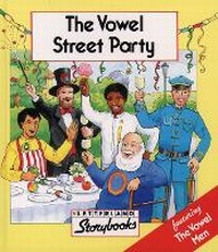 Enlarge image Cover: The Vowel Street Party - Letterland International