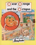 Cover: Oscar Orange and the Octopus - Letterland International