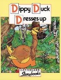 Cover: Dippy Duck Dresses Up - Letterland International