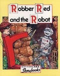 Cover: Robber Red and the Robot - Letterland International