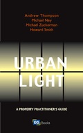 Cover: Urban Light: A Property Practitioners Guide To Natural Light In The Built Environment - Estates Gazette Ltd