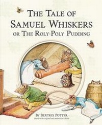 Enlarge image Cover: The Tale of Samuel Whiskers - Frederick Warne Publishers Ltd