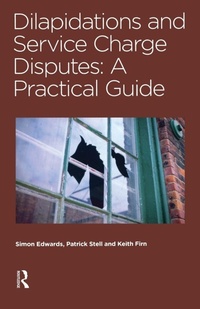 Enlarge image Cover: Dilapidations and Service Charge Disputes - Estates Gazette Ltd