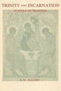 Cover: Trinity and Incarnation in Anglican Tradition - Fairacres Publications