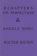Cover: Eight Chapters on Perfection and Angels' Song - Fairacres Publications