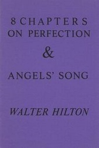 Enlarge image Cover: Eight Chapters on Perfection and Angels' Song - Fairacres Publications