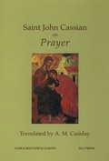 Cover: Saint John Cassian on Prayer - Fairacres Publications