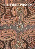 Cover: Clifford Possum Tjapaltjarri - Art Gallery of South Australia