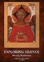 Cover: Exploring Silence - Fairacres Publications