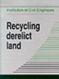 Bild: Recycling Derelict Land - Thomas Telford Ltd