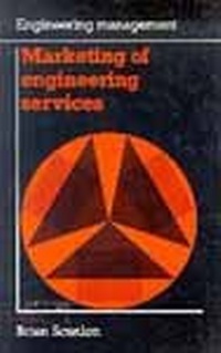 Enlarge image Cover: Marketing of engineering services (Engineering Management series) - Thomas Telford Ltd