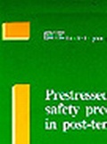 Bild: Prestressed concrete: safety precautions in post-tensioning - Thomas Telford Ltd