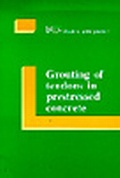 Bild: Grouting of Tendons in Prestressed Concrete - Thomas Telford Ltd