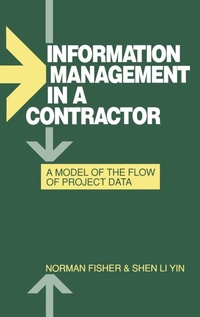Enlarge image Cover: Information Management in a Contractor - A Model for the Flow of Data - Thomas Telford Ltd