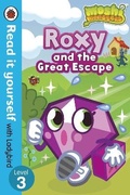 Cover: Moshi Monsters: Roxy and the Great Escape - Read it yourself with Ladybird - Ladybird