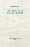 Cover: The Theatre of Rafael Alberti - Tamesis Books