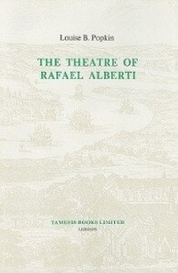 Enlarge image Cover: The Theatre of Rafael Alberti - Tamesis Books