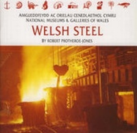 Abbildung von: Welsh Steel - National Museums and Galleries of Wales