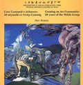 Cover: Creating an Art Community/Creu Cymuned O Arlunwyr - Llyfrau Amgueddfa Cymru/ National Museum Wales Books