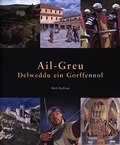 Cover: Ail-Greu - Delweddu ein Gorffennol - Llyfrau Amgueddfa Cymru/ National Museum Wales Books