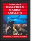Cover: A Colour Atlas of Dangerous Marine Animals - Mosby