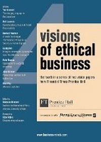 Abbildung von: Visions of Ethical Business 4 - Financial Times Prentice Hall