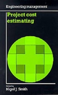 Enlarge image Cover: Project Cost Estimating - Thomas Telford Ltd