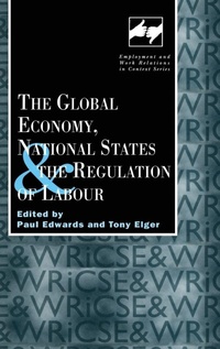 Enlarge image Cover: The Global Economy, National States and the Regulation of Labour - Routledge