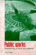 Cover: Public Works: Engineering in Local Government - Thomas Telford Ltd