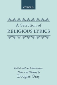 Enlarge image Cover: A Selection of Religious Lyrics - Oxford University Press