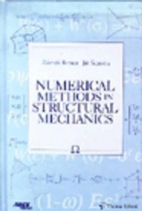 Enlarge image Cover: Numerical Methods in Structural Mechanics - Thomas Telford Ltd