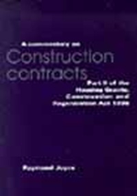 Abbildung von: A Commentary on Construction Contracts: Part 2 of the Housing Grants, Construction and Regeneration Act 1996 - Thomas Telford Ltd