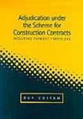 Bild: Adjudication Under the Scheme for Construction Contracts - Thomas Telford Ltd