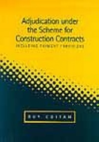 Abbildung von: Adjudication Under the Scheme for Construction Contracts - Thomas Telford Ltd