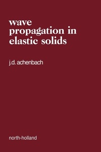 Enlarge image Cover: Wave Propagation in Elastic Solids: Volume 16 - North-Holland Publishing Co