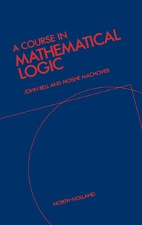 Enlarge image Cover: A Course in Mathematical Logic - North-Holland Publishing Co